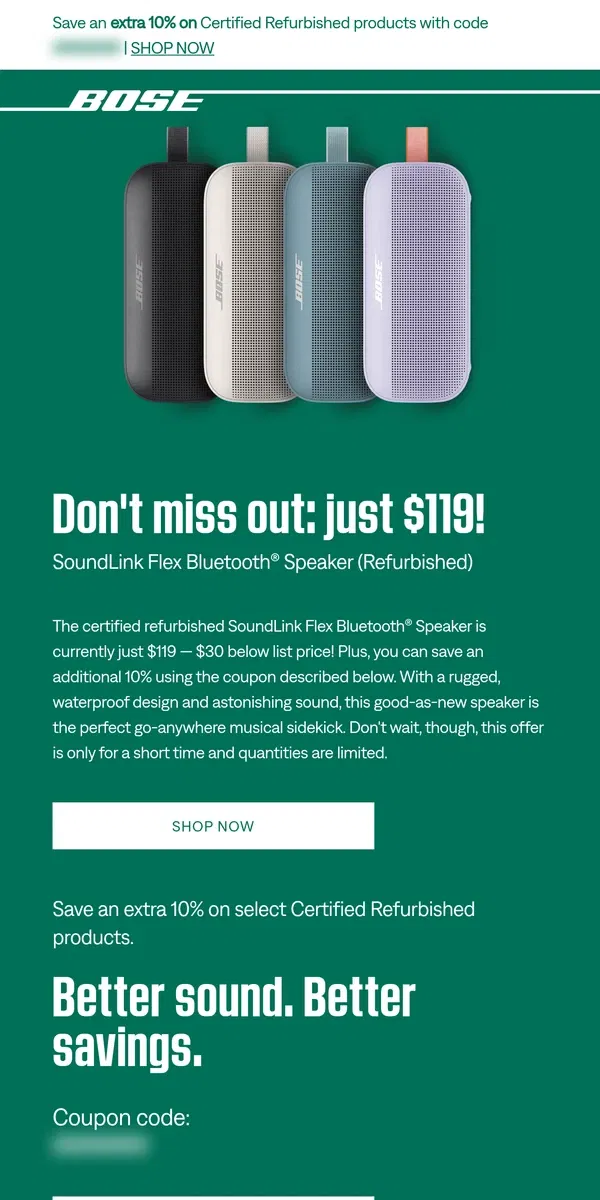 Email from Bose. Act fast: just $119 for SoundLink Flex Speaker!