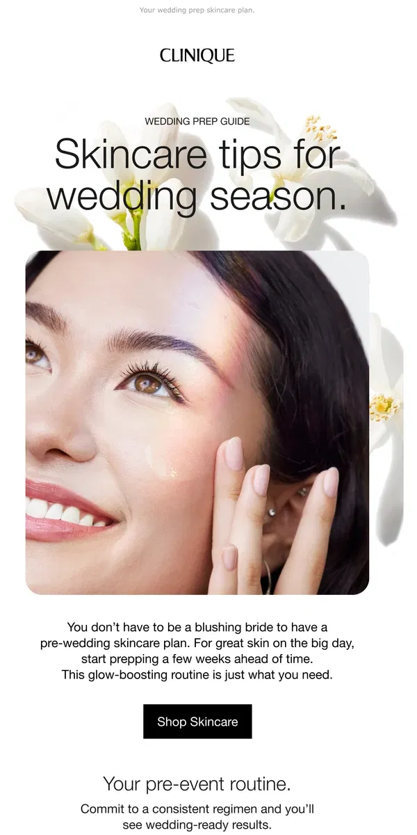 Email from Clinique. Want radiant-looking skin for wedding season? “I do” 👋🏻💍🤍