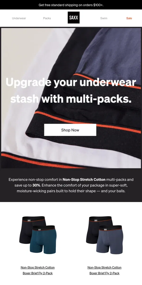 Email from SAXX Underwear. Multi-packs made for round-the-clock comfort