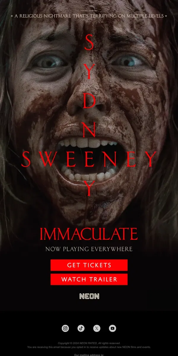 Email from NEON. Now Playing: IMMACULATE starring Sydney Sweeney