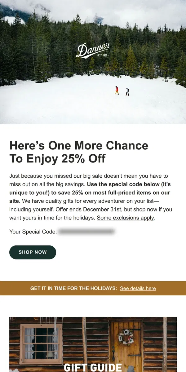 Email from Danner. Miss our biggest sale of the year?