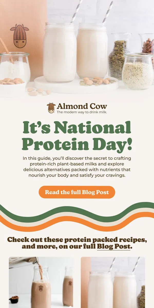 Email from Almond Cow. Celebrate National Protein Day with protein-rich milk! 💪🥛