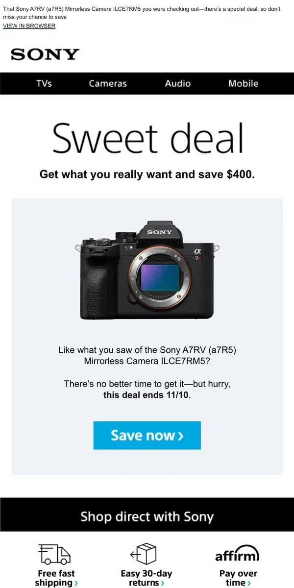 Email from Sony. You Saw It, You Loved It, Now Get It | Plus, Save $400