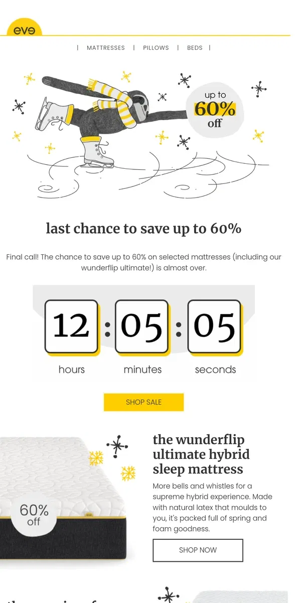 Email from Eve Sleep. hurry! last chance to save up to 60% off