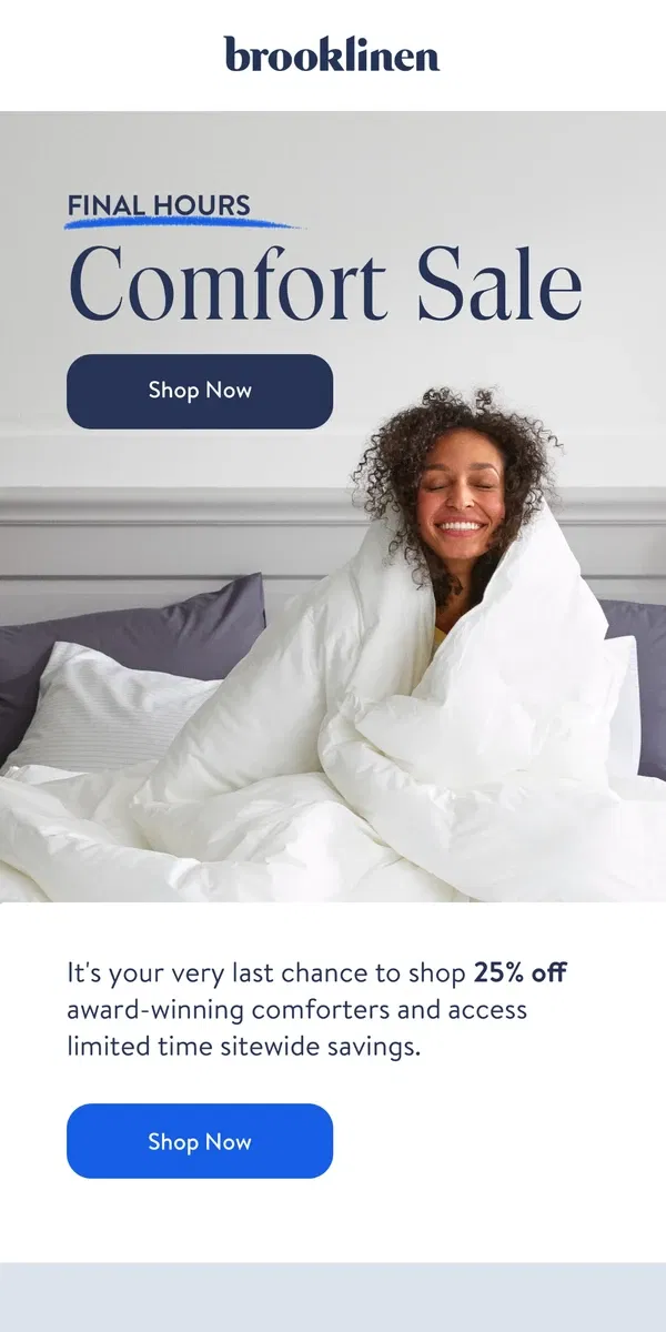 Email from Brooklinen. Final Hours of Our Comfort Sale