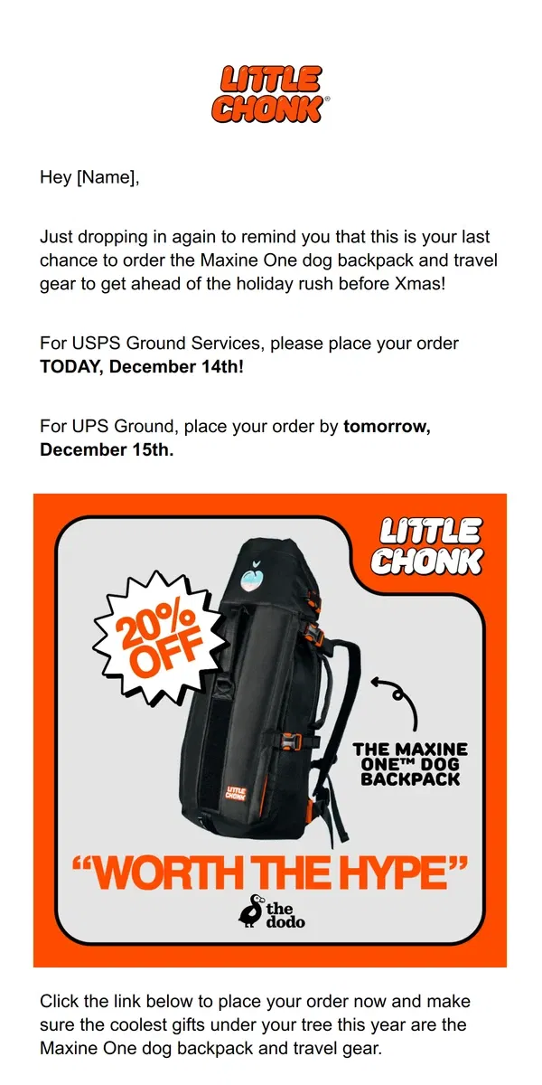 Email from Little Chonk. LAST CHANCE to order in time for the holidays!