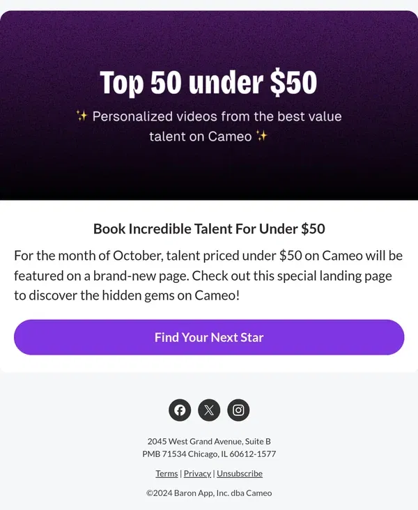 Email from Cameo. Discover incredible talent on Cameo for under $50