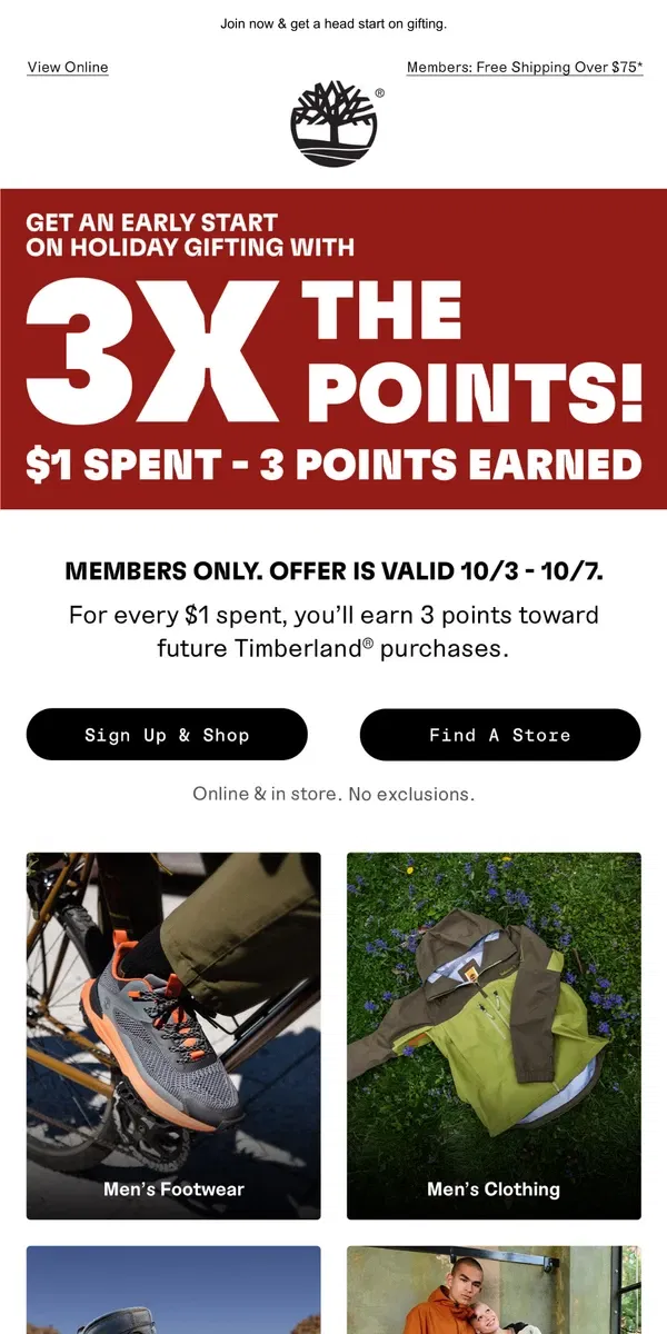 Email from Timberland. STARTS NOW: 3X POINTS FOR MEMBERS