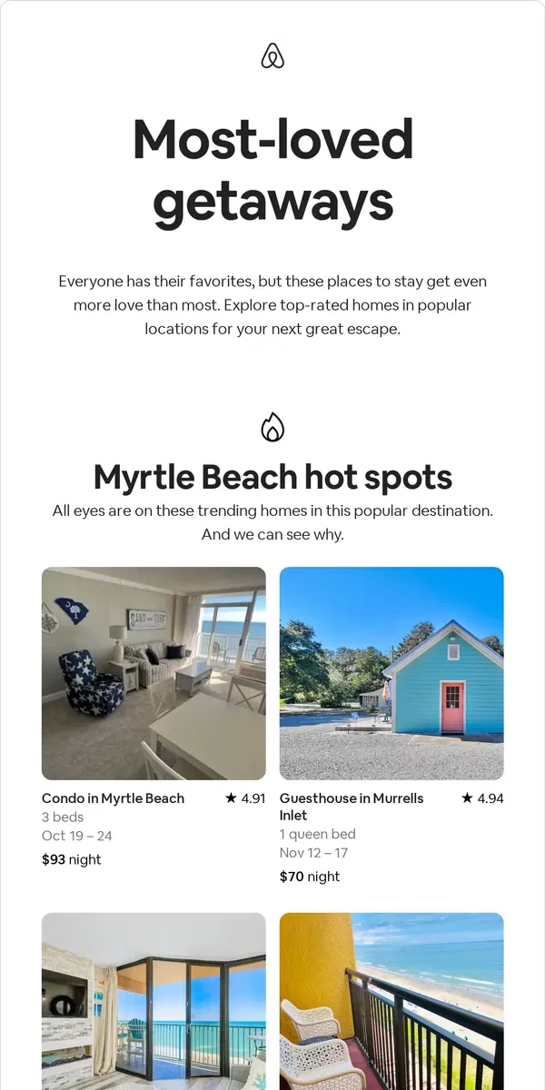 Email from Airbnb. There’s a reason these stays are popular