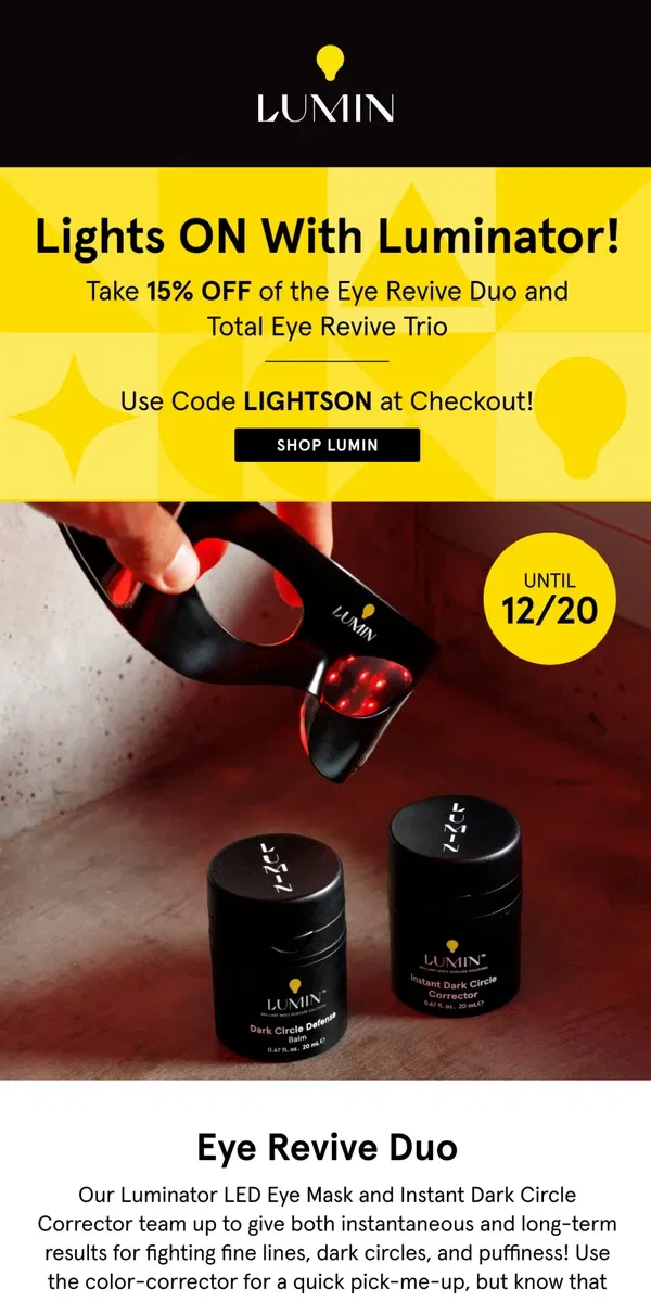 Email from Lumin. Our Luminator Bundles are 15% Off!