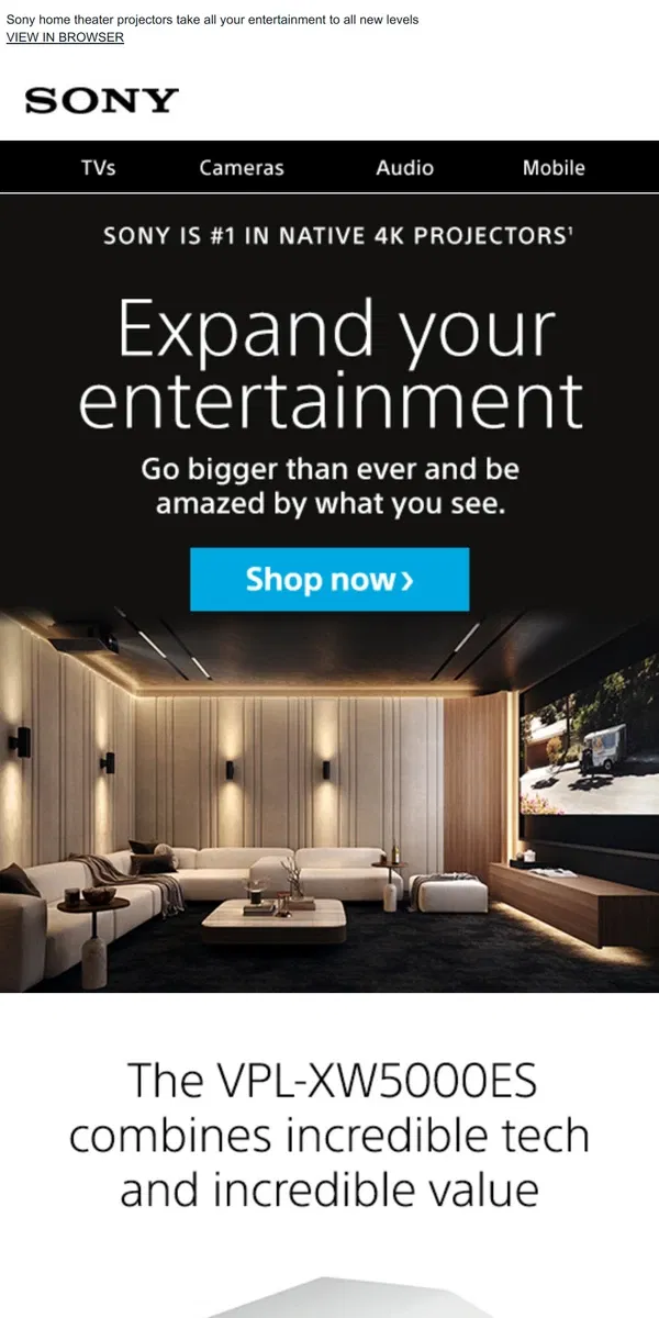 Email from Sony. Make Every Movie Night More Amazing | Sony Home Theater Projectors