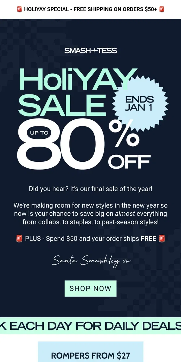 Email from Smash + Tess. 🎁 Our HoliYAY Sale Starts NOW! 🎁