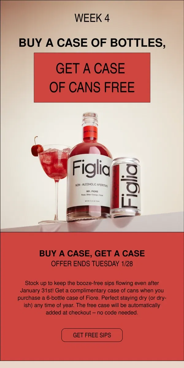 Email from Figlia. Get a case of cans on us!