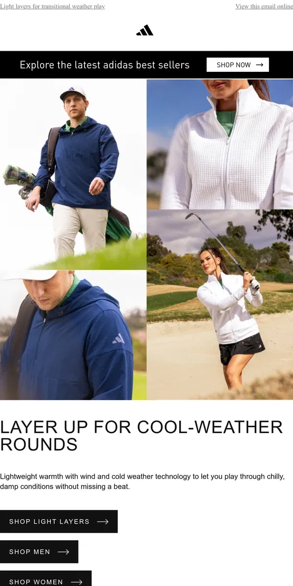 Email from Adidas. Layer up for chilly morning rounds