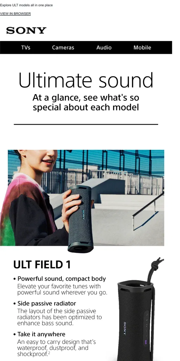 Email from Sony. Discover ULT | Features At A Quick Glance