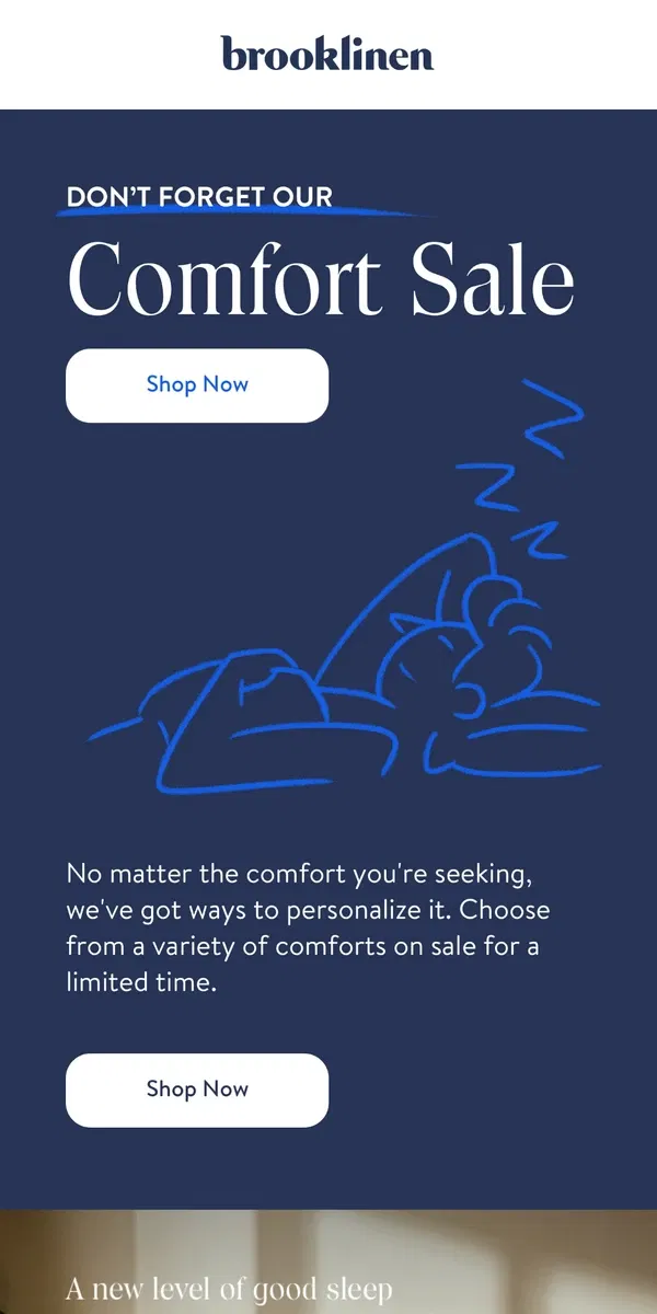 Email from Brooklinen. Pillow Talk: Unbeatable Deals in Our Comfort Sale!