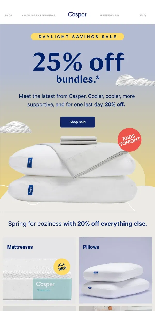 Email from Casper. Our best mattresses ever. Our best savings yet.