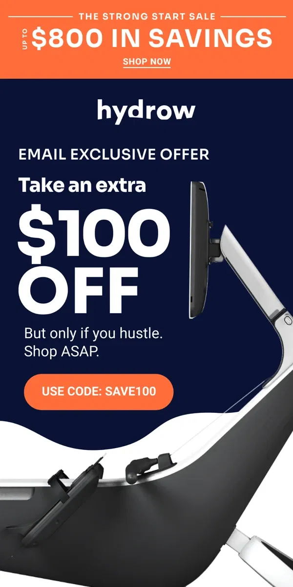 Email from Hydrow. Confirmed: Your extra $100 off