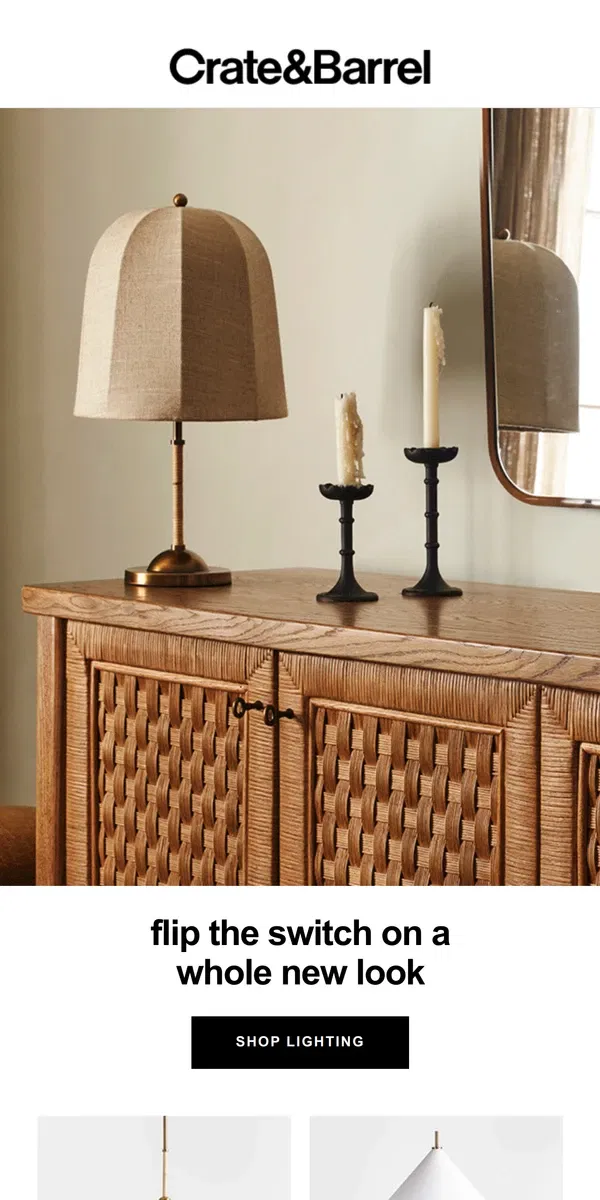 Email from Crate & Barrel. Major home updates at the flick of a switch →