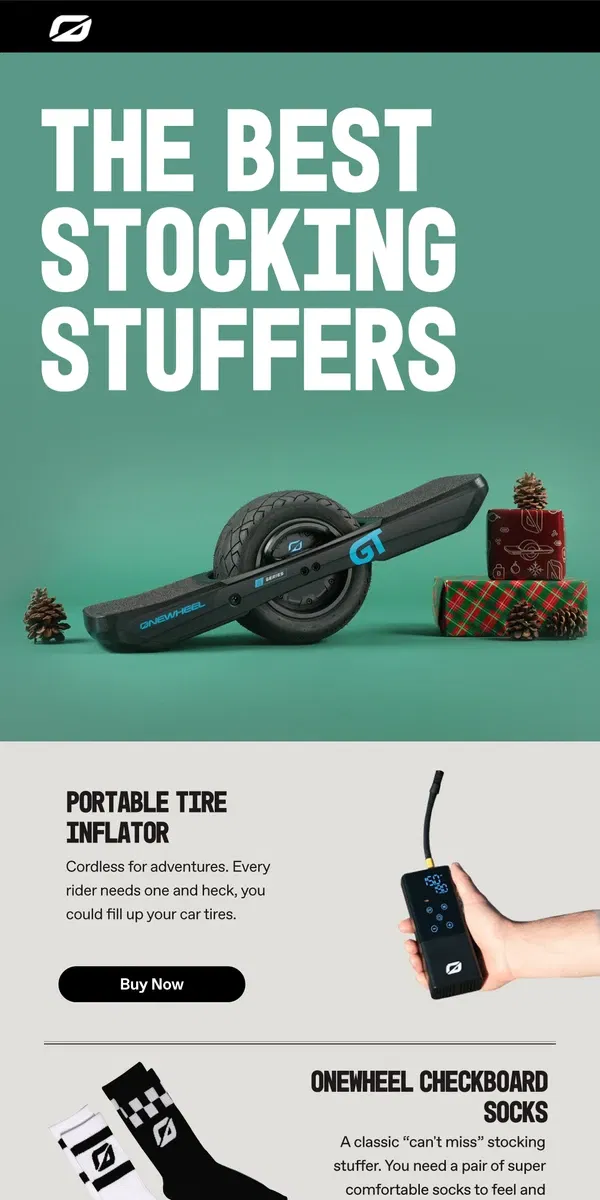 Email from Onewheel. Stuff worth Stocking 🎁