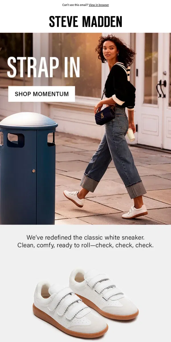 Email from Steve Madden. Gaining MOMENTUM