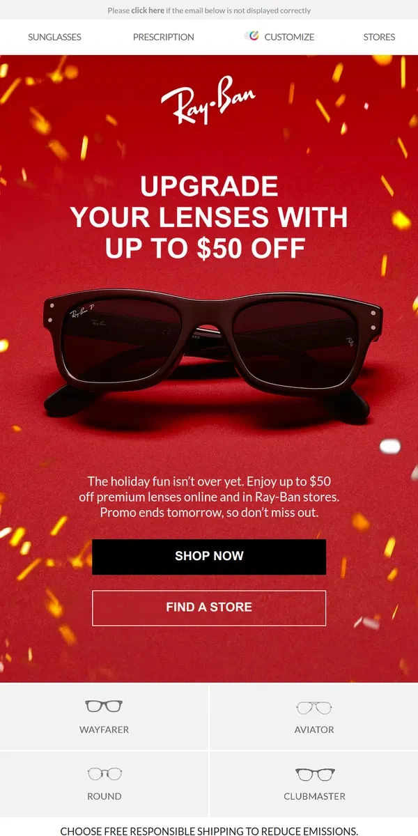 Email from Ray-Ban. Enjoy up to $50 off premium lenses