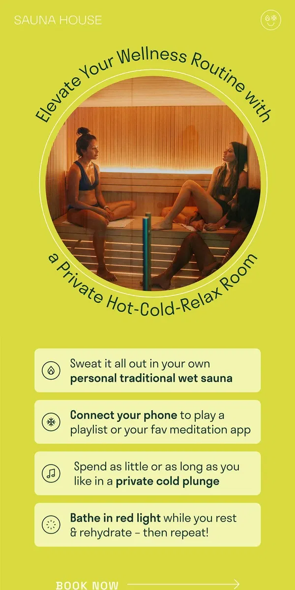 Email from Sauna House. Elevate Your Wellness Routine with our Private Rooms