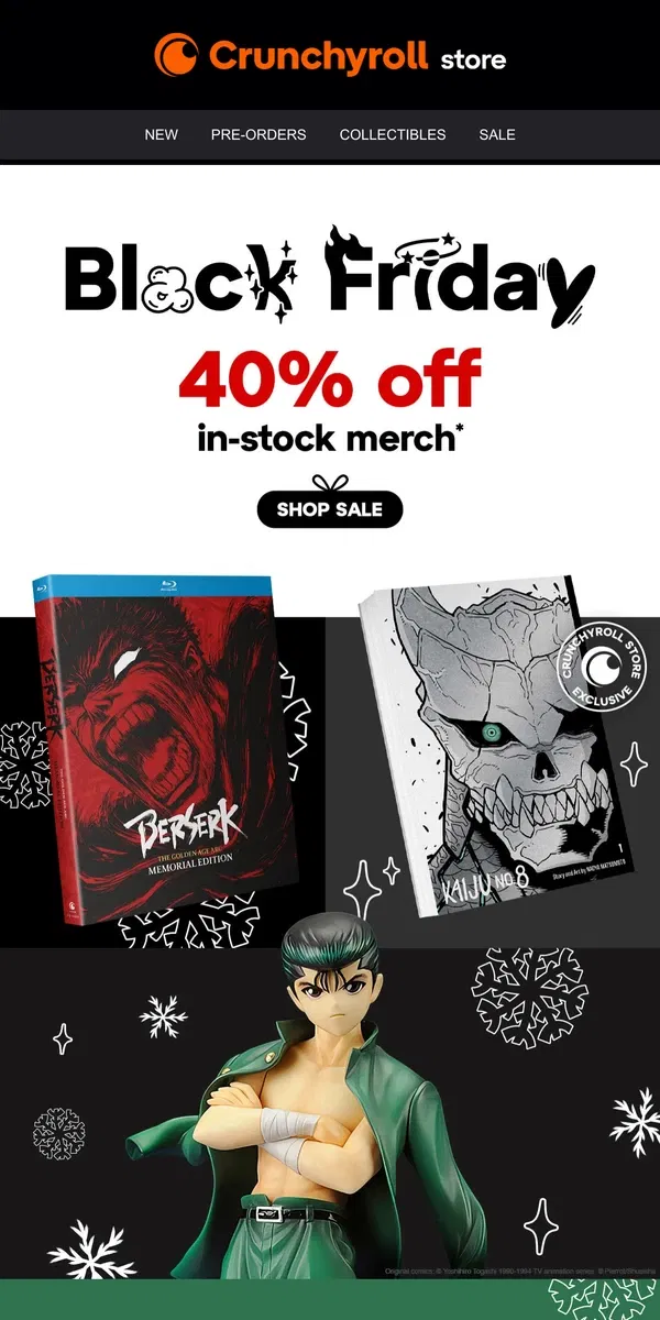 Email from Crunchyroll. Get 40% Off In-Stock Merch for Black Friday!