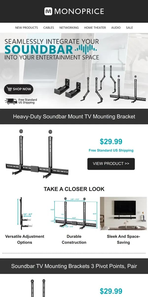 Email from Monoprice. 👀 TAKE A CLOSER LOOK! | Soundbar Mounts & Speakers Mounts