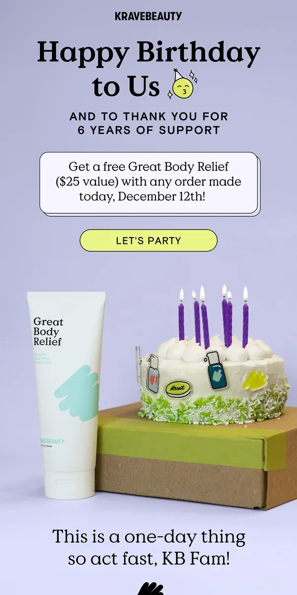 Email from KraveBeauty. Our Bday Gift to You 💝