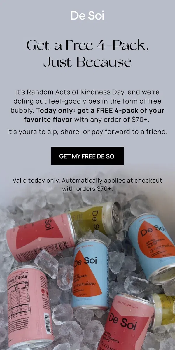 Email from De Soi. TODAY ONLY: get a ✨free 4-pack✨