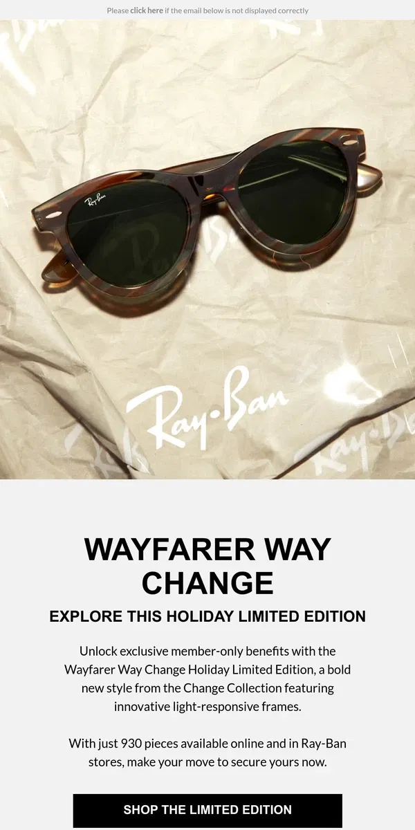 Email from Ray-Ban. Wayfarer Way Change Holiday Limited Edition