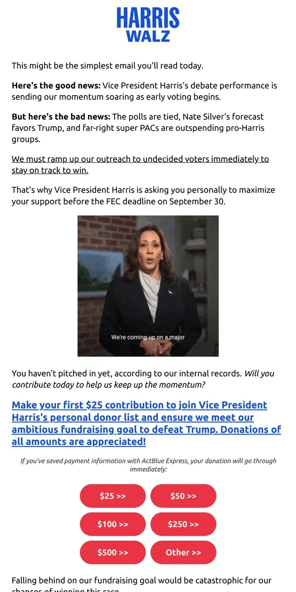 Email from Kamala Harris. You haven't pitched in yet according to our internal records. Make your first contribution to join Vice President Harris's personal donor list today to help ramp up our outreach to undecided voters.