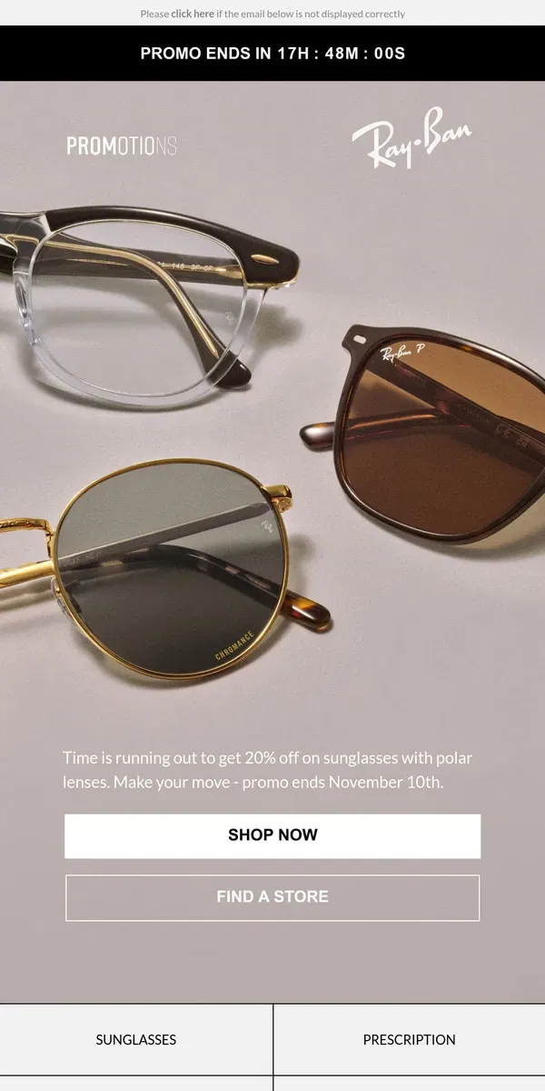 Email from Ray-Ban. There’s still time to claim your 20% off