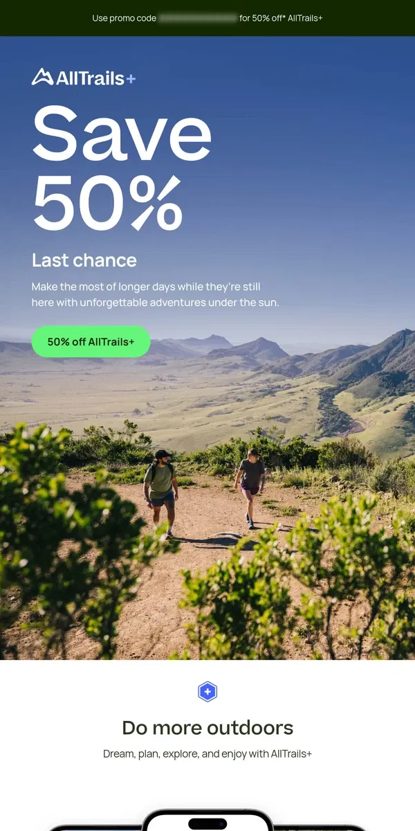 Email from AllTrails. Last chance to grab 50% off!