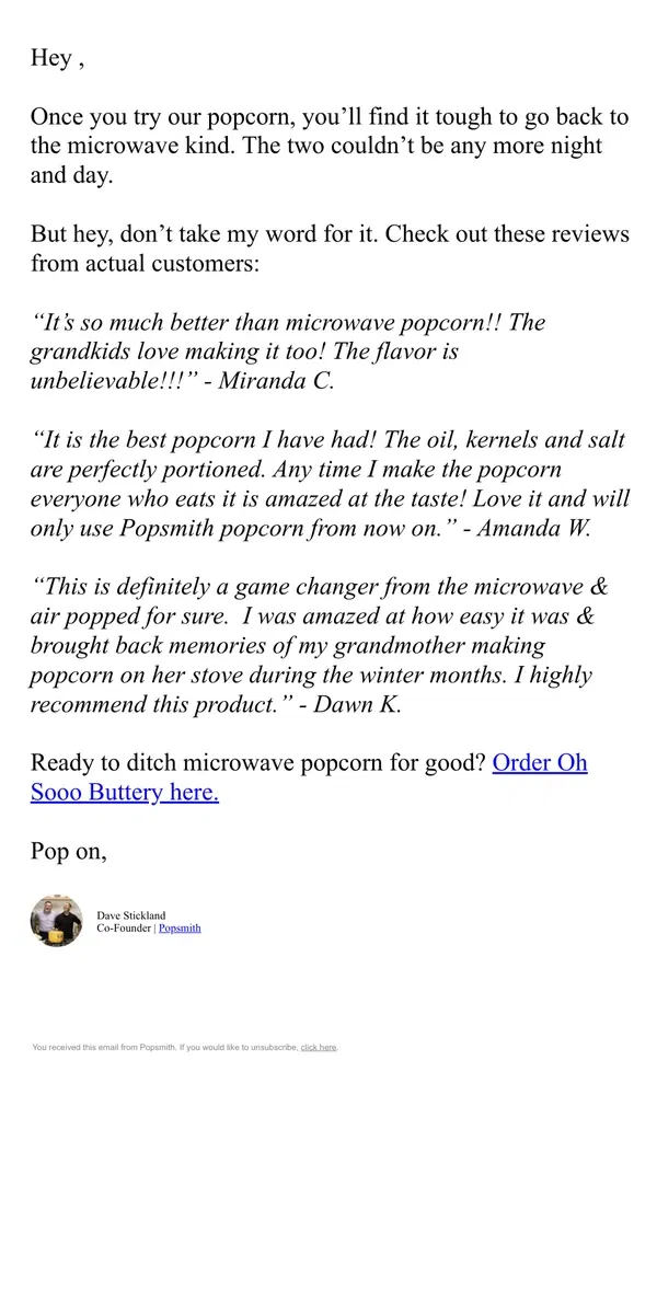 Email from Popsmith. It's time to leave microwave popcorn behind