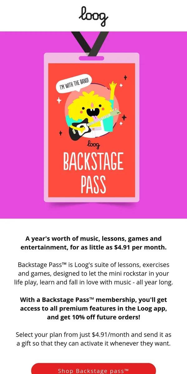 Email from Loog Guitars. Every kid can learn guitar with Backstage pass™️! 🎸