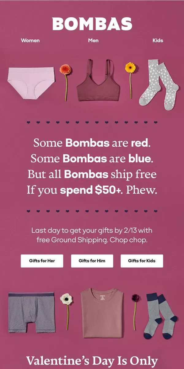 Email from Bombas. Hurry, Get Your V-Day Gifts on Time