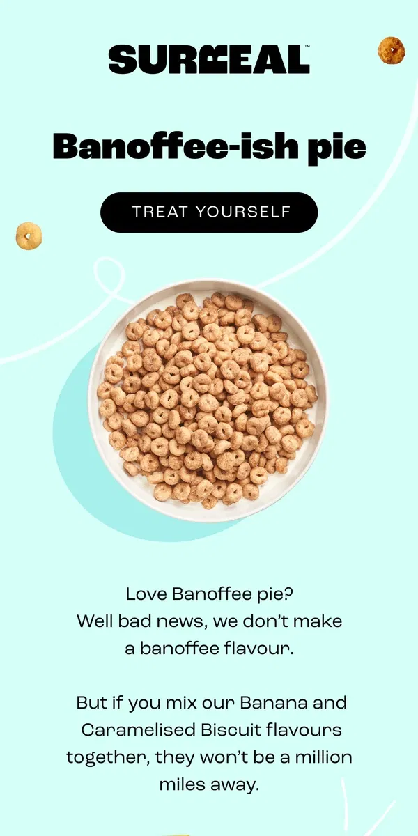 Email from Surreal. Banoffee in a bowl