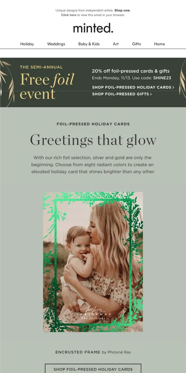 Email from Minted. 20% off holiday cards that shine