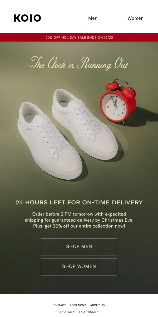 Email from Koio. Last Chance for Christmas Eve Delivery! 📦