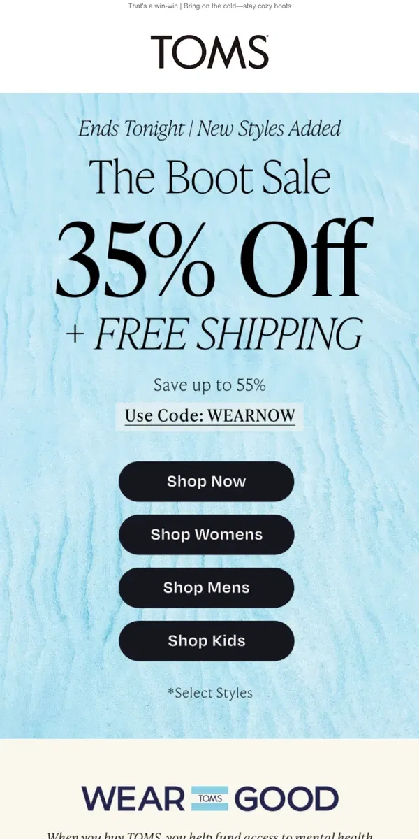 Email from TOMS. Extra 35% OFF just got better! FREE SHIPPING