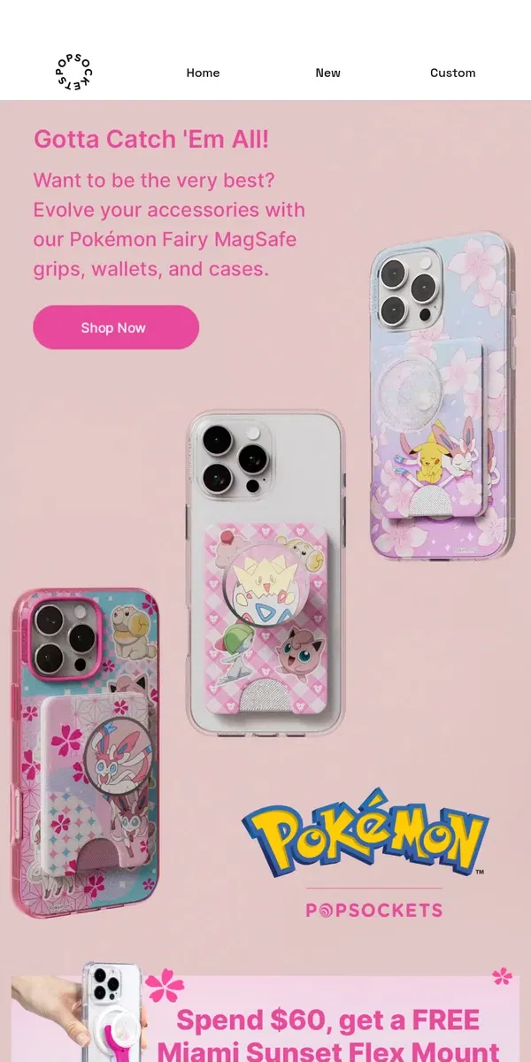 Email from PopSockets. Unleash your Pokémon Fairy-Type power 💓