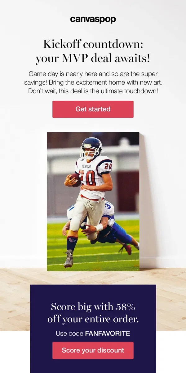 Email from Canvaspop. Kickoff countdown: Super Savings Sale starts now! 🏈