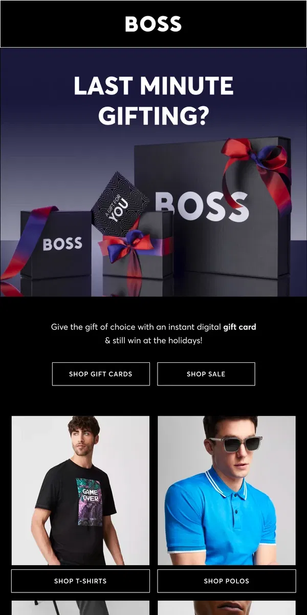 Email from HUGO BOSS. Need a last minute gift?