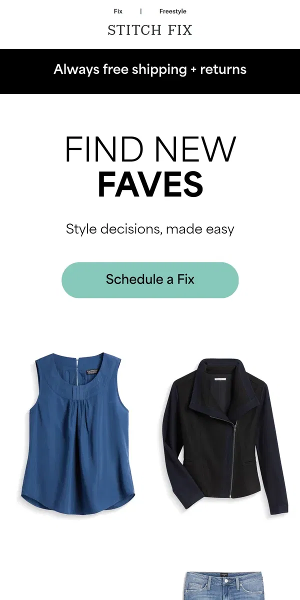 Email from Stitch Fix. Only fun decisions