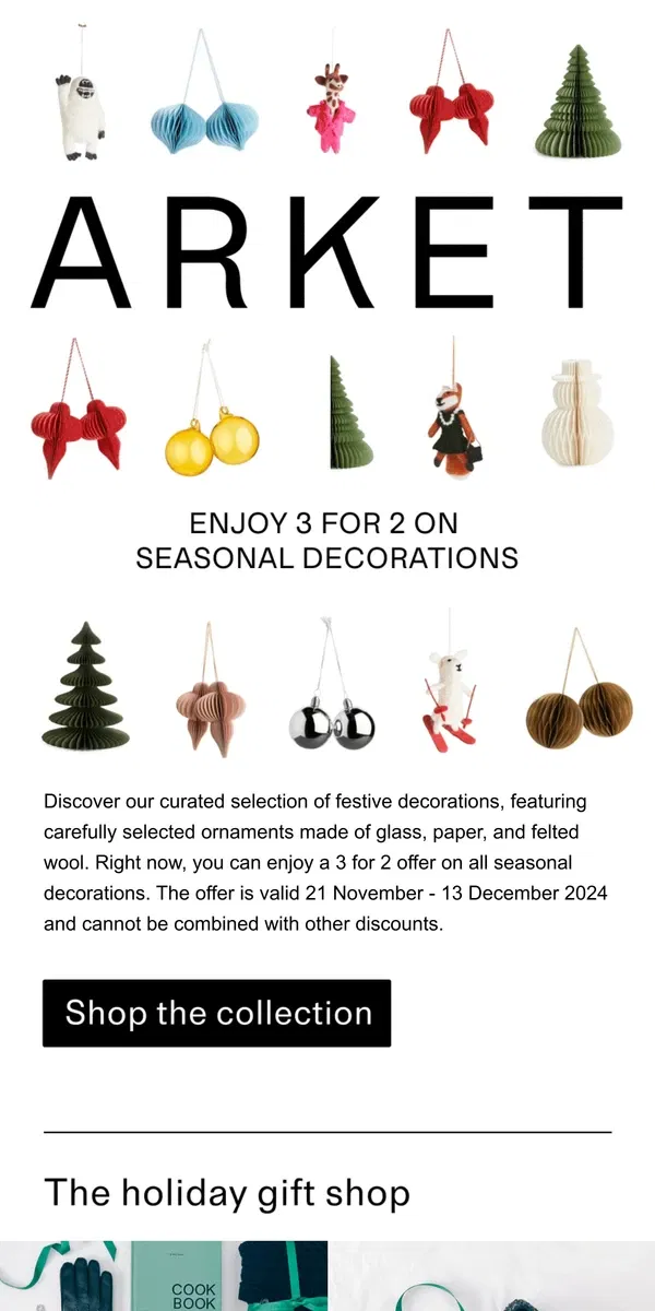 Email from ARKET. Enjoy 3 for 2 on seasonal decorations