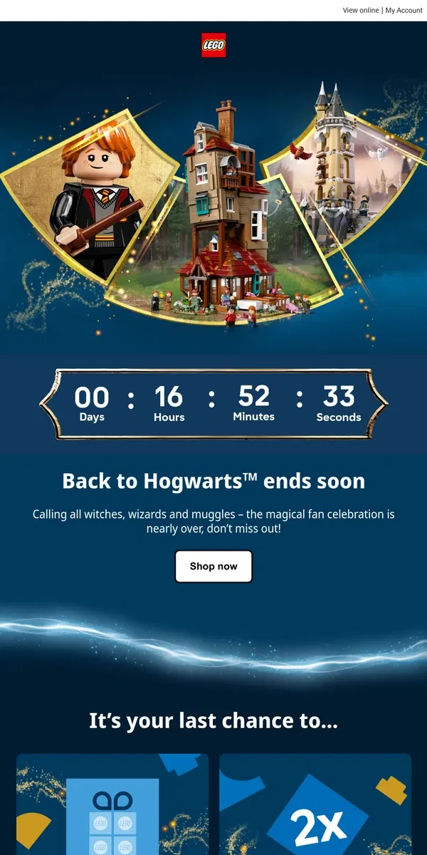 Email from Lego. Last chance for Back to Hogwarts™