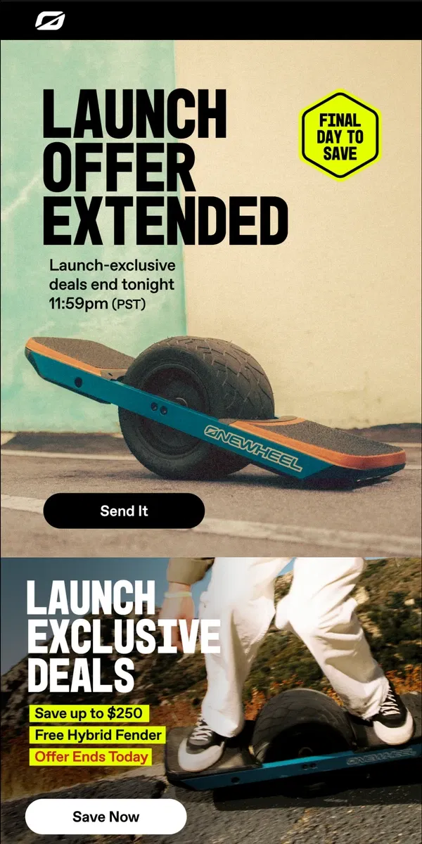 Email from Onewheel. Launch Sale Extended! Final Day 😅