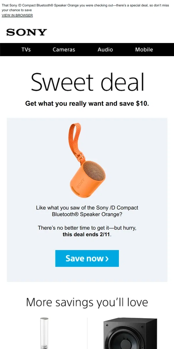 Email from Sony. You Saw It, You Loved It, Now Get It | Plus, Save $10